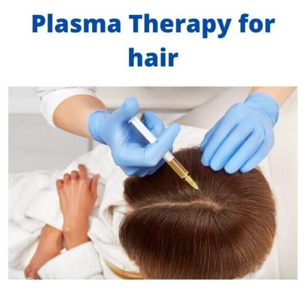 Plasma Therapy for hair